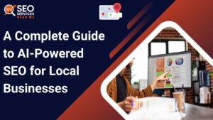 A-Complete-Guide-to-AI-Powered-SEO-for-Local-Businesses