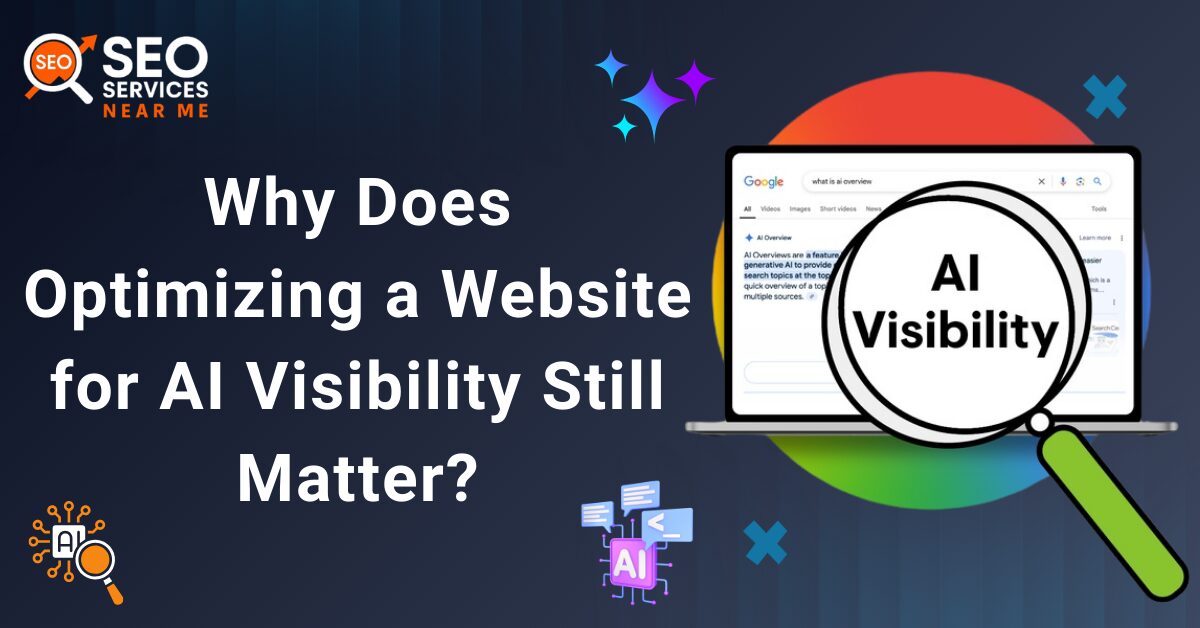 Why-Does-Optimizing-a-Website-for-AI-Visibility-Still-Matter